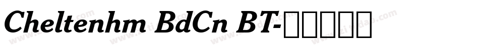 Cheltenhm BdCn BT字体转换